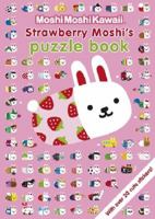 MoshiMoshiKawaii: Strawberry Moshi's Puzzle Book 1406339393 Book Cover