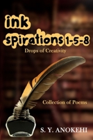 inkspirations 1-5-8: Drops of Creativity (Collection of Poems) 9786976894 Book Cover
