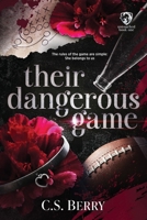 Their Dangerous Game: Discreet Cover 1957657294 Book Cover