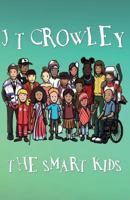 The Smart Kids 198153640X Book Cover