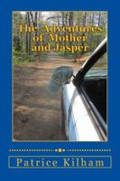 The Adventures of Mother and Jasper 069224512X Book Cover