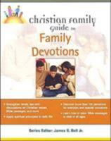 Christian Family Guide to Family Devotions (Christian Family Guide To...) 1592570763 Book Cover