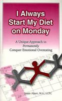 I Always Start My Diet on Monday 0965502309 Book Cover