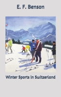 Winter Sports in Switzerland 1372278311 Book Cover