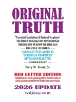Original Truth 2026 Update B0GN5KJLX8 Book Cover