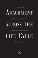 Attachment Across the Life Cycle 0415056519 Book Cover