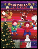 CHRISTMAS Coloring Book for Girls: Stress Relieving Coloring Pages, Coloring Book for Relaxation 170785680X Book Cover