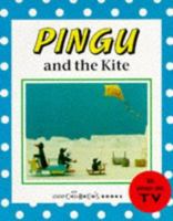 Pingu and the Kite 0563403535 Book Cover