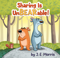 Sharing Is UnBEARable! 0593752023 Book Cover
