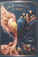Amor y Finanzas en Pareja: Convenios financieros que los ayuden a crecer (Spanish Edition) B0H217YSPJ Book Cover