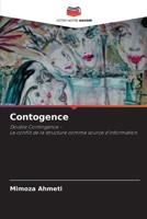 Contogence: Double Contingence -Le conflit de la structure comme source d'information 6206105768 Book Cover
