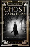 Ghost Variations 1783529822 Book Cover