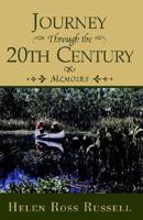 Journey Through the 20th Century: Memoirs 1401083277 Book Cover