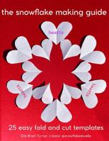 The Snowflake Making Guide: Hearts B0DP1T9MNV Book Cover