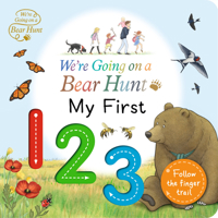 We're Going on a Bear Hunt: My First 123 1536214663 Book Cover
