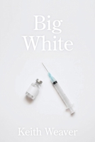 Big White 1771806699 Book Cover