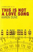 This Is Not a Love Song 0747572399 Book Cover