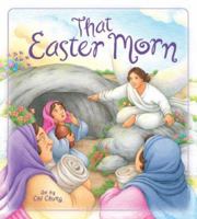 That Easter Morn 0758612648 Book Cover