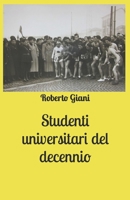 Studenti universitari del decennio B09MD8QHMB Book Cover