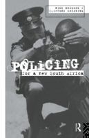Policing for a New South Africa 0415100275 Book Cover