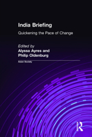 India Briefing: Quickening the Pace of Change (India Briefing) 0765608138 Book Cover