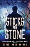 Sticks and Stone 1954023057 Book Cover
