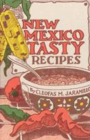 New Mexico Tasty Recipes 1423620550 Book Cover