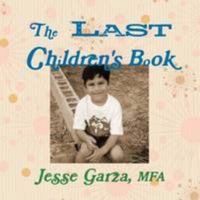 The Last Children's Book 1105881709 Book Cover