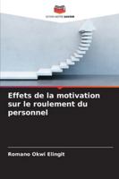Effets de la motivation sur le roulement du personnel 620929880X Book Cover