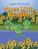 Three Little Froggies 195803049X Book Cover