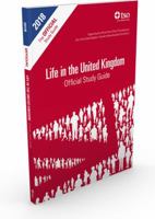 Life in the United Kingdom: Official Study Guide 0113413424 Book Cover