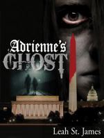 Adrienne's Ghost 0985312378 Book Cover