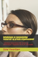 Betydningen av menneskelige ressurser og private organisasjoner: - Oduduwa Universitetet IPE Tmodu og Universitetet i Rapporter OS fra en case studie B08DSX933K Book Cover