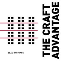 The Craft Advantage 1953315313 Book Cover