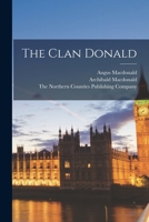 The Clan Donald 1015476813 Book Cover
