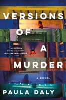 Versions of a Murder: A Novel 1250463734 Book Cover