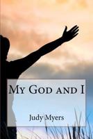 My God and I 0615694780 Book Cover