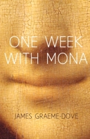 One Week With Mona 1036915611 Book Cover