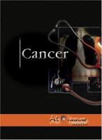 Cancer (At Issue Series) 0737734116 Book Cover