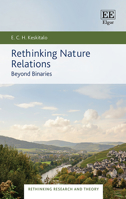 Rethinking Nature Relations: Beyond Binaries 1035306328 Book Cover