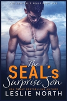 The SEAL's Surprise Son 1739958241 Book Cover