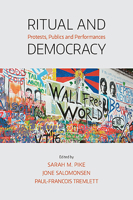 Ritual and Democracy: Protests, Publics and Performances 1781799741 Book Cover