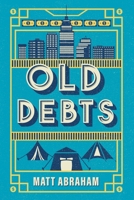 Old Debts B0F4X3JR5C Book Cover