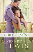 Child Of Mine - Book Club Edition