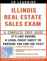 Illinois Real Estate Sales Exam - 2014 Version: Principles, Concepts and Hundreds of Practice Questions Similar to What You'll See on Test Day 1497514908 Book Cover