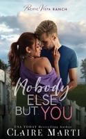Nobody Else But You 1733304614 Book Cover