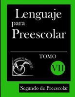 Lenguaje para Preescolar - Segundo de Preescolar - Tomo VII 1497374014 Book Cover
