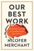 The 24 Intangibles: Norms That Limit Our Best Work and How to Fix Them 0063465736 Book Cover