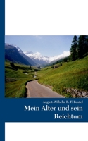 Mein Alter und sein Reichtum (German Edition) 3749415854 Book Cover