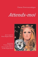 Attends-moi (French Edition) B0CDK1YZV3 Book Cover